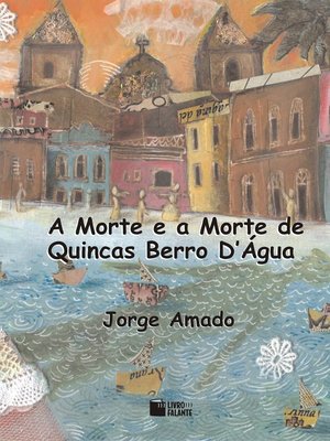 cover image of A Morte e a Morte de Quincas Berro D'Água
